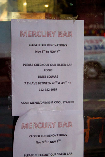 The renovations notice on the window of Mercury Bar