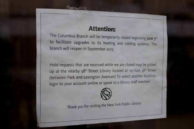 The notice at the Columbus branch describing the branch's temporary closure
